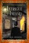 [Victorian Detectives 07] • Intrigue & Infamy (The Victorian Detectives Book 7)